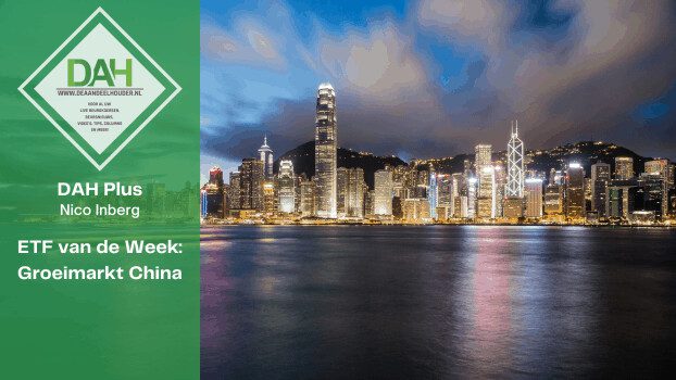 ETF van de Week: Groeimarkt China