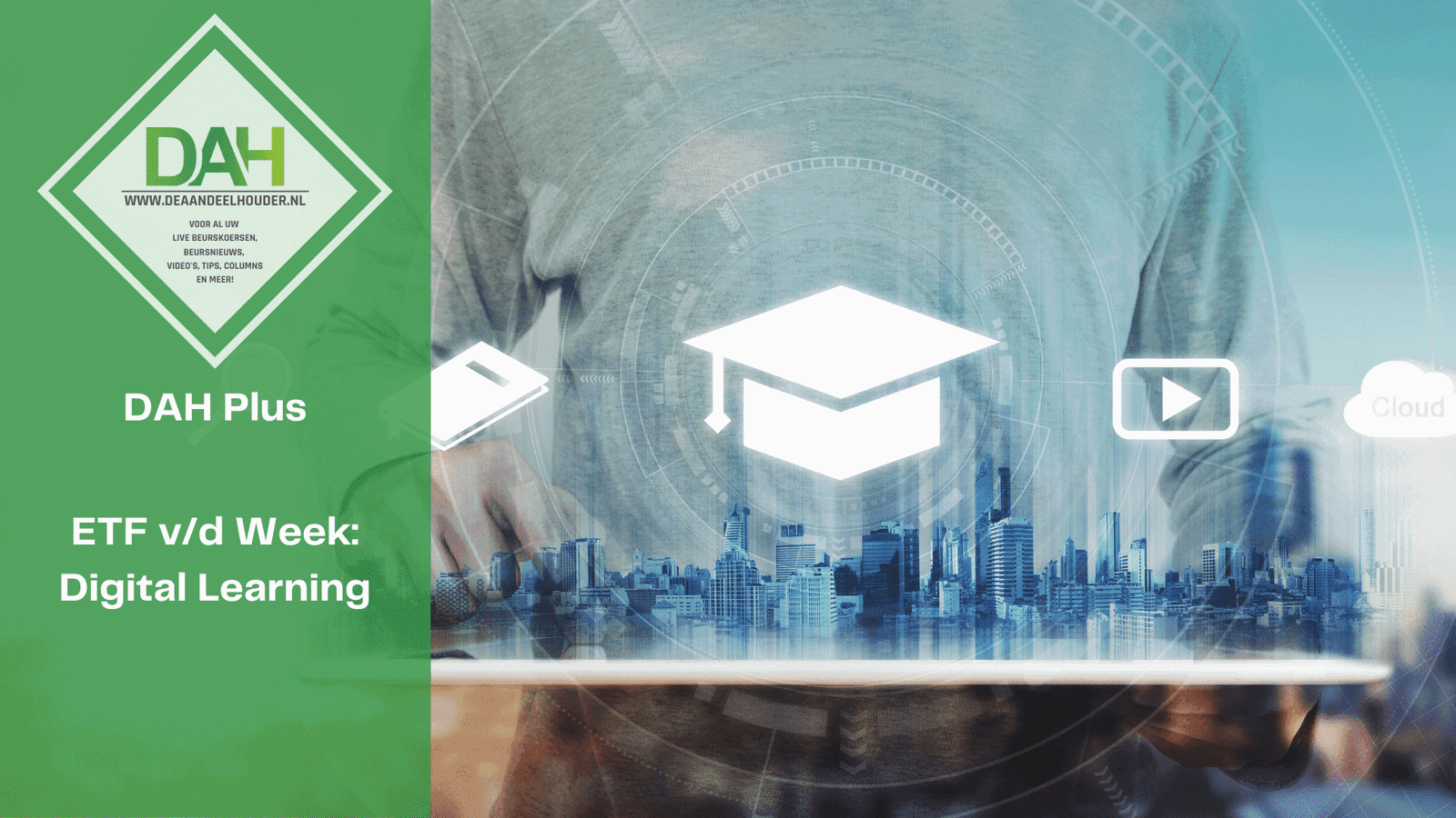 ETF v/d Week: Digital Learning