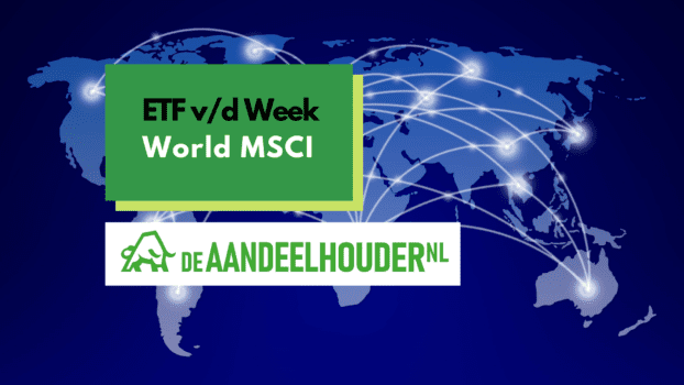 ETF v/d Week: World MSCI