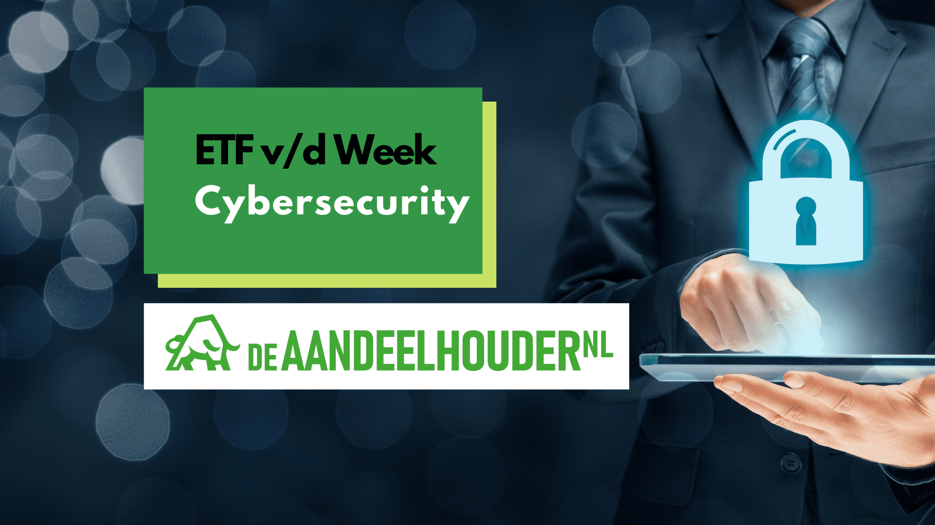 ETF v/d Week: Cyber Security