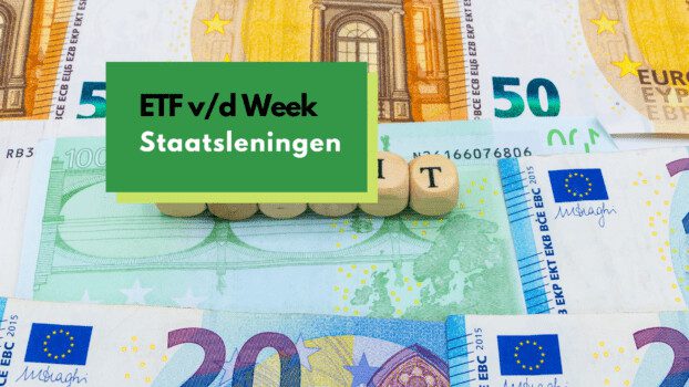ETF v/d Week: Staatsleningen