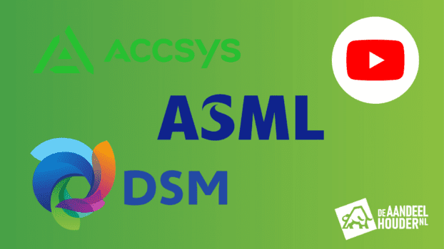 (Video) Beursupdate: ASML, fusie DSM + koersbeweging Accsys