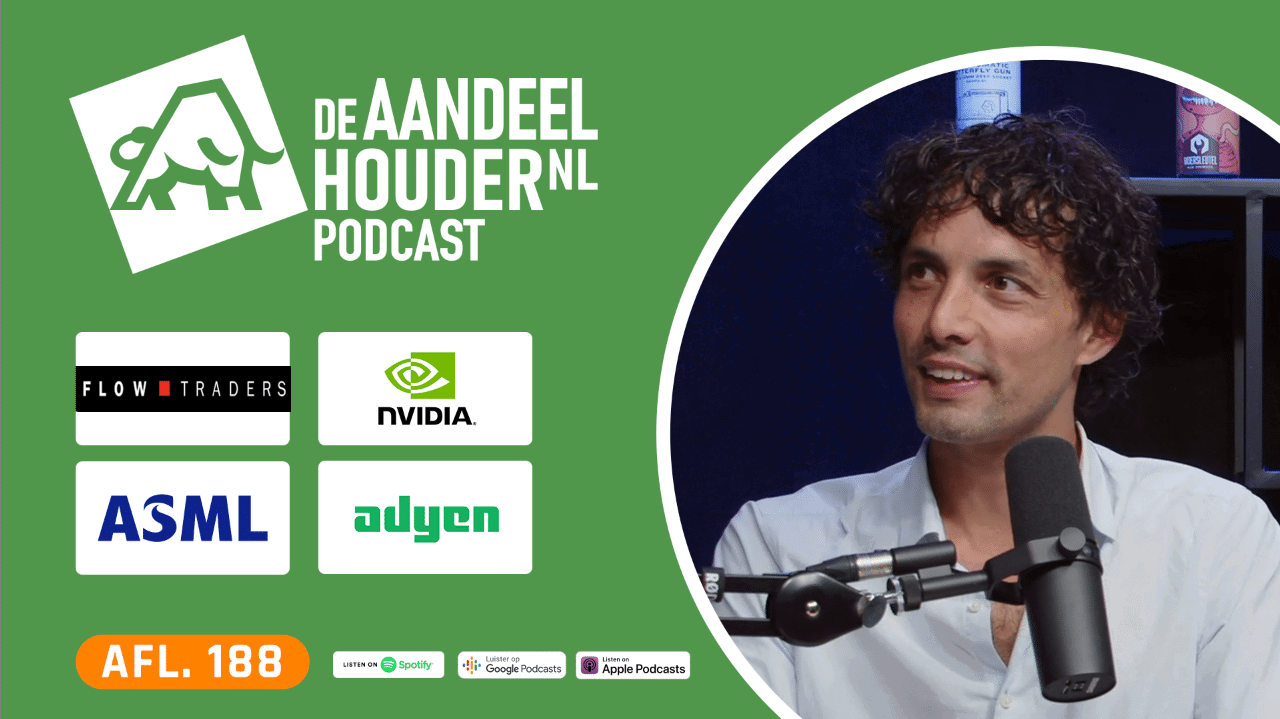 NVIDIA, Flow Traders, ASML, OCI, SBM Offshore, Adyen, & VIX | DeAandeelhouder Podcast Afl. 188